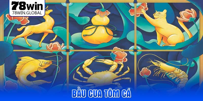 bau-cua-tom-ca